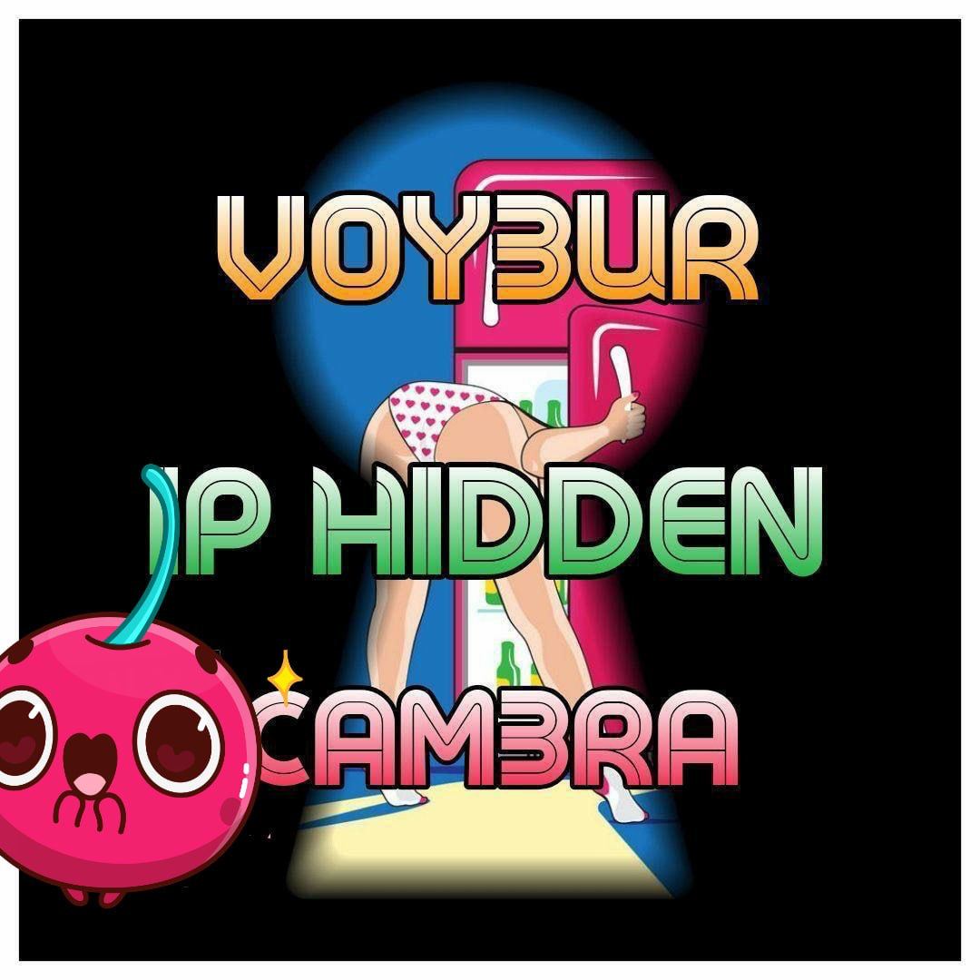 V0Y£UR !P H!DD£N CAM£RA COLLEC